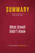 Summary: What Orwell Didn't Know : Review and Analysis of Andras Szanto's Book