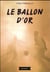 Le ballon d'or