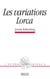 Les variations Lorca