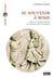 Se souvenir à Rome - formes, représentations et pratiques de la mémoire