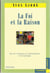 La foi et la raison