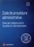 Code de procédure administrative 2020 - spécial crfpa (édition 2020)