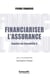 Financiariser l'assurance : enquête sur Solvabilité II