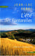 L'été des fontanilles