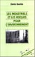 Les industriels et les risques pour l'environnement