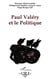 Paul Valéry et le politique
