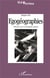 Egogeographies - materiaux pour une biographie cognitive