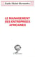 Le management des entreprises africaines