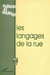 REVUE ESPACES ET SOCIETES n.90/91 : le langage de la rue