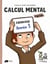 Manuel de calcul mental rapide - année 3 - exercices