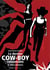 Le dernier cow-boy raisonnable - & autres histoires