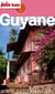 Petit Fute Guyane 2015