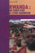 Rwanda - du parti-état à l'état-garnison