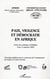 Paix, violence et démocratie en Afrique : actes du colloque d'Abidjan 9 au 11 janvier 2002