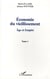 Economie du vieillissement - vol01 - tome 1