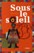 Sous le soleil