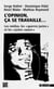 L'opinion, ça se travaille - les médias, les "guerres justes" et les "juses causes" (6e. édition)