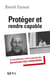 Protéger et rendre capable