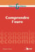 Comprendre l'euro