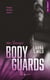 Bodyguards Tome 3 : Sawyer