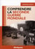 Comprendre la Seconde guerre mondiale