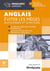 Anglais - éviter les pièges aux examens et aux concours (2e édition)
