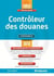 Contrôleur des douanes (4e édition)