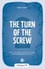 The turn of the screw : Un livre en anglais avec mots clés traduits, dossier pédagogique et exercices