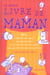 Le grand livre de maman