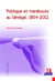 Politique et marabouts au Sénégal : 1854-2012