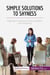 Simple Solutions to Shyness : Easy tips to become more confident and outgoing