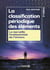 La classification périodique des éléments