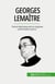 Georges Lemaître : Teoria big bang-ului si originea universului nostru