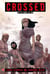 Crossed Tome 7 : si tu voyais ça Tome 3
