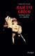Juliette Gréco - entrer dans la lumière