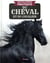 Encyclopédie pratique du cheval et du cavalier - Nouvelle Edition