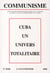 REVUE COMMUNISME Tome 85-86 : Cuba un univers totalitaire
