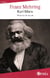Karl Marx - histoire de sa vie