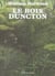 Le bois Duncton