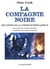 Les annales de la Compagnie Noire : Intégrale vol.4 : Tomes 9 et 10 : les livres de la pierre scintillante Tome 2