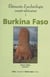 Burkina Faso Tome 1 - éléments d'archéologie ouest-africaine