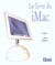Le livre du imac - 2e edition