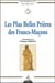 Les plus belles prières des Francs-Maçons