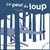 J'ai peur du loup