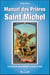 Manuel des prières à Saint Michel
