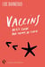 Les vaccins au cas par cas