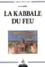 La Kabbale du feu