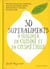 30 superaliments à sublimer en cuisine et en cosmétique