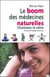 Le boom des médecines naturelles (édition 2005)