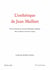 L'esthétique de jean maillart - de la courtoisie au souci de l'humaine condition dans le roman du conte d'anjou